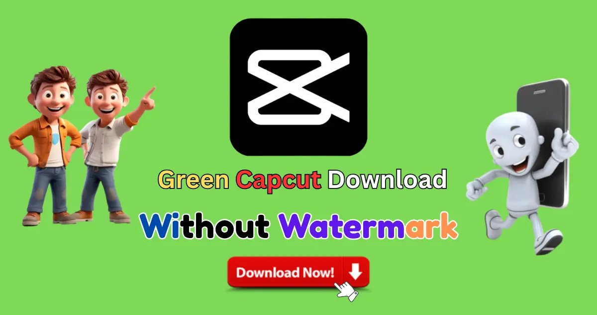 green-capcut-download
